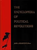 The Encyclopedia of Political Revolutions