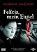 DVD : Felicia, mein Engel