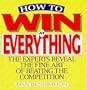 How to Win at Everything