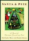 Santa Pete: A Novel Of Christmas Present And Past