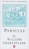 Pericles Prince of Tyre (New Penguin Shakespeare)