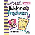 INSTANT BIBLE LESSONS FOR PRESCHOOLERS--I BELONG TO JESUS (Instant Bible Lessons for Preschoolers)