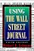 Irwin Guide to Using the Wall Street Journal