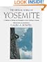 The Vertical World of Yosemite: A Collection of Writings and Photographs on Rock Climbing in Yosemite