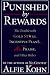 Punished By Rewards: The Trouble with Gold Stars, Incentive Plans, A's, Praise and Other Bribes