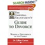 The Essential Grandparent's Guide to Divorce: Making a Difference in the Family