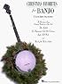 Christmas Favorites for Banjo