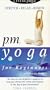P. M. Yoga for Beginners [VHS]
