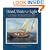 Wood, Water, and Light: Classic Wooden Boats
