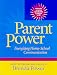 Parent Power: Energizing Home-School Communication