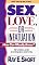 Sex, Love, or Infatuation: How Can I Really Know?
