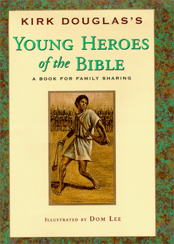 Young Heroes of the Bible