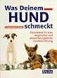 Was Deinem Hund schmeckt