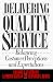Delivering Quality Service
