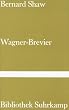 Ein Wagner-Brevier: Kommentar zum �Ring des Nibelungen� (Bibliothek Suhrkamp)