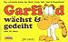 Garfield, Bd.30, Garfield wächst & gedeiht