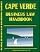 Cape Verde Business Law Handbook