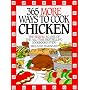365 More Ways to Cook Chicken (365 Ways)