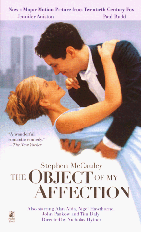 The OBJECT OF MY AFFECTION MOVIE TIE IN