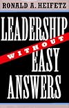 Leadership Without Easy Answers