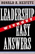 Leadership Without Easy Answers