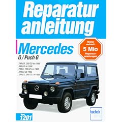 Reparaturanleitung Mercedes G / Puch G