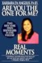 Are You the One for Me/Real Moments: Real Moments