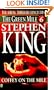 Green Mile book 6: Coffey on the Mile: The Green Mile, part 6