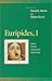 Euripides, 1: Medea, Hecuba, Andromache, the Bacchae (Penn Greek Drama Series) (Penn Greek Drama Series)