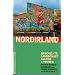 Nordirland. Geschichte, Landschaft, Kultur und Touren
