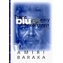 Transbluesency: The Selected Poetry of Amiri Baraka/LeRoi Jones (1961-1995)