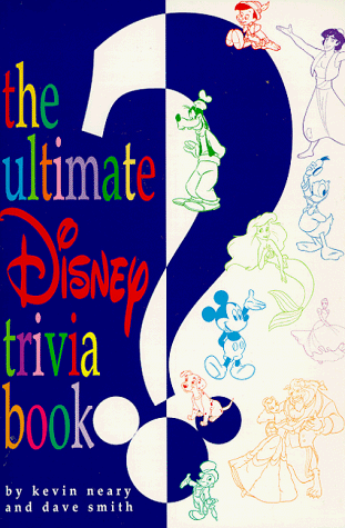 The Ultimate Disney Trivia Book