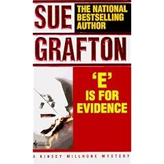E Is for Evidence (Kinsey Millhone Mysteries)