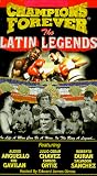 Champions Forever: The Latin Legends