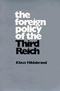 The Foreign Policy of the Third Reich (Campus 105)