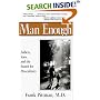 Man enough: fathers, sons and the search for masculinity