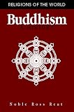Buddhism: A History (Religions of the World)
