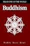 Buddhism: A History (Religions of the World)