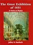 The Great Exhibition of 1851: A Nation on Display