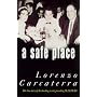 A Safe Place: The True Story of a Father, a Son, a Murder