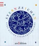 Produkt-Bild: Sternzeichen. Eine kleine Charakterkunde