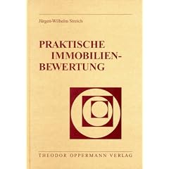 Praktische Immobilienbewertung