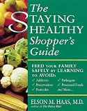 The Staying Healthy Shopper s Guide