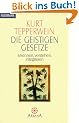 Die Geistigen Gesetze - Erkennen, verstehen, integrieren