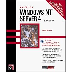 Mastering Windows NT Server 4 (Mastering)