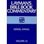 Ezekiel Daniel (Layman's Bible Book Commentary, 12)