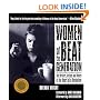 Women of the Beat Generation: The Writers, Artists and Muses at the Heart of a Revolution