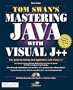 Tom Swan's Mastering Java with Visual J++