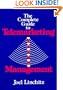 The Complete Guide to Telemarketing Management