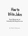 Search : How to Write Jokes